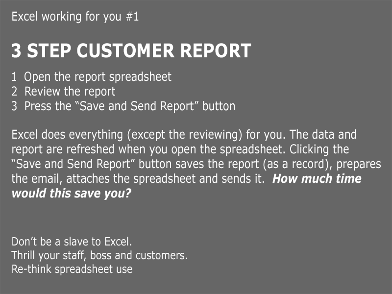 3 Step Customer Report